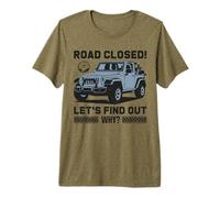 Funny ATVs All Terrain Vehicle Road Closed Lets Find Out Why Premium T-Shirt