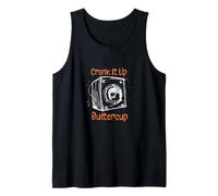 Funny Audiophile Humor for Music Lover Crank it up Buttercup Tank Top