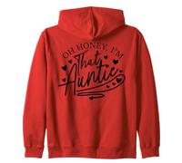 Funny Aunt Oh Honey Im that Auntie to Be Niece Nephew Gift Zip Hoodie