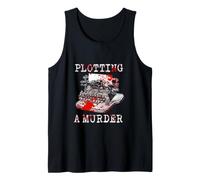 Funny Author Writer Plotting A Murder Tank Top
