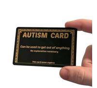 Funny Autism Excuse Card, Plastic Gold Autism Card Funny for Your Wallet, Great for Friends, Stocking Stuffers & White Elephants (E)