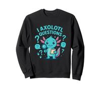 Funny Axolotl Questions Pun Humor Curious Nerd Sweatshirt