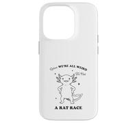 Funny Axolotl We're All Weird Quote Design Case for iPhone 14 Pro