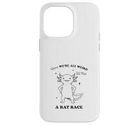 Funny Axolotl We're All Weird Quote Design Case for iPhone 14 Pro Max