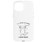 Funny Axolotl We're All Weird Quote Design Case for iPhone 15