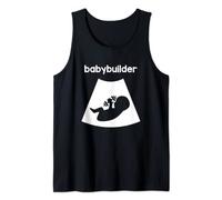 Funny Babybuilder Pregnancy Pregnant Baby Newborn Childbirth Tank Top