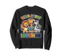 Funny Back to School Wild About Learning Teacher Kids Sweatshirt