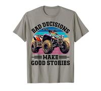 Funny Bad Decisions Good Stories Four Wheeler Quad UTV SxS T-Shirt