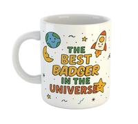 Funny Badger Mug - “The Best Badger in The Universe” Gift - Cute Coffee Cup for Colleagues, Friends or Coworkers - 11oz Ceramic