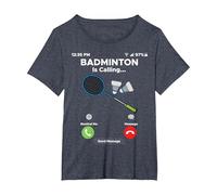 Funny Badminton is Calling for Badminton Lovers T-Shirt, Women's Plus, Heather Blue, 4X