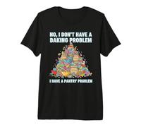 Funny Baker Pastry Chef Dessert Kitchen Cooking Home Baking Premium T-Shirt