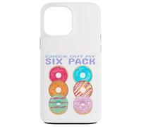 Funny Baking Pastry Check Out My Six Pack Donut Case for iPhone 13 Pro Max