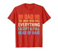 Funny Bald Dad, Dad The Man Who Has Everything Except Hair T-Shirt, Men, Red, X-Large