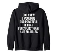 Funny Bald Head Fully Functional Hair Follicles Jokes Zip Hoodie