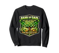 Funny Bank Of Dad Fast Cash No Credit Check Father Day Papa Sweatshirt