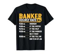 Funny Banker Hourly Rate - Bank Banking Banker T-Shirt