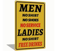 Funny Bar Retro Metal Tin Sign Men No Service Ladies Free Drinks for Wall Decor Man Cave Bar Pub 8x12 Inch (2560)