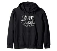 Funny Barely Tolerable Jane Austen Ornate White Lettering Zip Hoodie