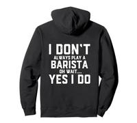 Funny Barista Gifts For Local Coffee Espresso Shop Baristas Pullover Hoodie