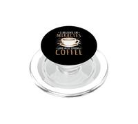 Funny Barista I Believe In Miracles And Also Strong Coffee PopSockets PopGrip for MagSafe