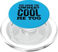 Funny Bartender You Know The Owner Cool Server Waitress PopSockets PopGrip for MagSafe