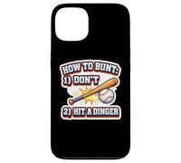 Funny Baseball How To Bunt 1) Don't 2) Hit A Dinger Batter Case for iPhone 13