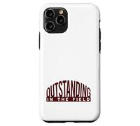 Funny Baseball Pun, Softball Pun, Outstanding in the field Case for iPhone 11 Pro