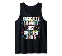 Funny Basically an Adult 5th Birthday Humour Kids Tank Top