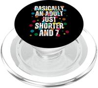 Funny Basically An Adult 7th Birthday Humour Kids PopSockets PopGrip for MagSafe