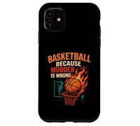 Funny Basketball Player & Coach Joke Saying Case for iPhone 11