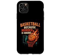 Funny Basketball Player & Coach Joke Saying Case for iPhone 11 Pro Max
