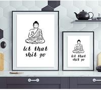 Funny Bathroom Humour Loo Toilet Sign let that shit go Buddha Rude Quote A3 A4 Art Print A Humorous Wall Sign. Unique Artwork. (A4)