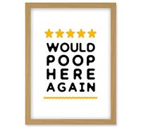 Funny Bathroom Review Sign Five Stars Would Poop Here Again Funny Toilet Decor Artwork Framed Wall Art Print A4
