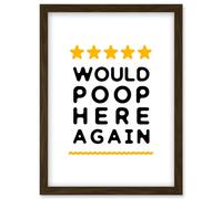 Funny Bathroom Review Sign Five Stars Would Poop Here Again Funny Toilet Decor Artwork Framed Wall Art Print A4 Artery8 Brown One Size