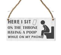Funny Bathroom Sign - Here I Sit On The Throne Plaque - Humorous Toilet Wall Decor - Quirky MDF Wooden Hanging Sign with Twine - Novelty Guest Bathroom Accessory (Large: 29 cm (H) × 13.5 cm (W))