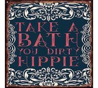 Funny Bathroom Sign Take A Bath You Dirty Hippie Metal Tin Sign Wall Decor Retro Sign For Home Decor Gifts 12x12 Inch Birthday, Holiday Gifts For Men'S Husbands, Boyfriends And Sons