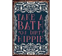 Funny Bathroom Sign Take A Bath You Dirty Hippie Metal Tin Sign Wall Decor Retro Sign For Home Decor Gifts 8x12 Inch Birthday, Holiday Gifts For Men'S Husbands, Boyfriends And Sons