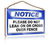Funny Bathroom Signs Wall Decor Notice Please Do Not Lean On Or Cross Over Fence Wooden Sign Funny Kitchen Decor Patio Decorations Outdoor(23X35CM)