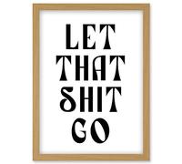 Funny Bathroom Wall Art Let That Shit Go Toilet Sign Bathroom Yoga Decor Artwork Framed Wall Art Print A4