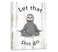 Funny Bathroom Wall Art Picture - Cute Yoga Sloth with Inspirational Quotes - Rustic Motivational Wall Decor Room Sign Canvas Poster for Toilet 10x15 in