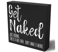 Funny Bathroom Wooden Box Sign Plaque Get Naked Just Kidding This is a Half Bath Black Wood Box Sign Rustic Art Home Bathroom Shelf Desk Decor5x5 inch