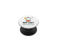 Funny Battery Low quote Not Lazy Energy Saving Mode PopSockets Adhesive PopGrip