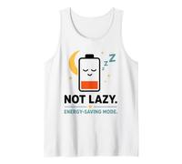 Funny Battery Low Quote Not Lazy Energy Saving Mode Tank Top