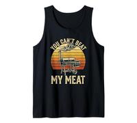 Funny BBQ Gear Men Women Grilling You Can't Beat My Meat Tank Top