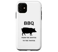 Funny BBQ Pig "From the Rooter to the Tooter" BBQ Pork Case for iPhone 11