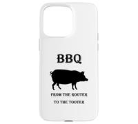 Funny BBQ Pig "From the Rooter to the Tooter" BBQ Pork Case for iPhone 15 Pro Max