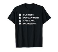 Funny BDSM Business Development Sales And Marketing T-Shirt