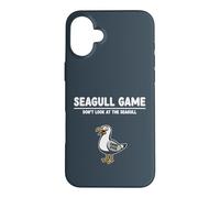 Funny Beach Bird Pun Seagull Game Don’t Look at the Seagull Case for iPhone 16 Plus