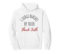 Funny Beach Quote Shark Teeth Collector Coastal Humor Saying Pullover Hoodie