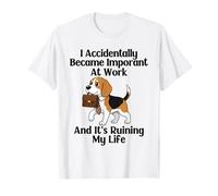 Funny Beagle I Accidentally Became Important at Work Office T-Shirt